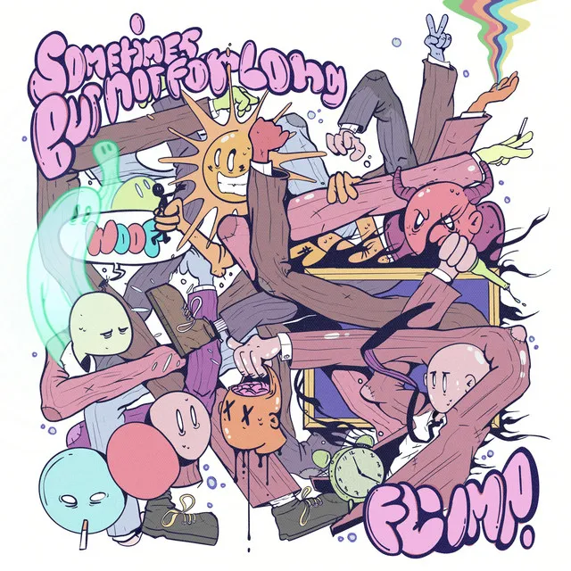 Sometimes but not for long cover art